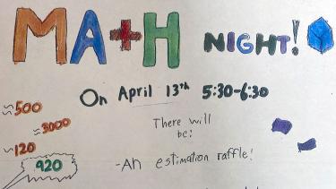Hand-drawn poster with text in primary colours that reads, "Math Night!" below which is a list of activities and illustrations of math concepts and icons along the sides.